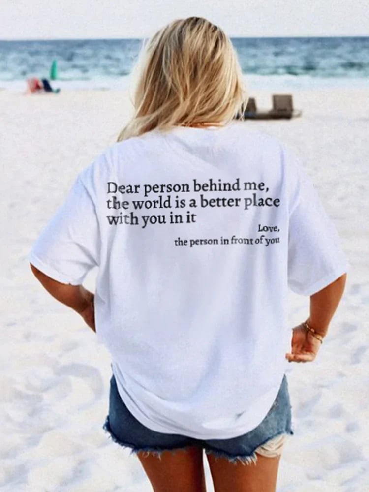 🌷 Siste dagssalg 49% AVSLAG 💝- 'Kjære person bak meg' Unisex T-skjorte